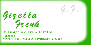 gizella frenk business card